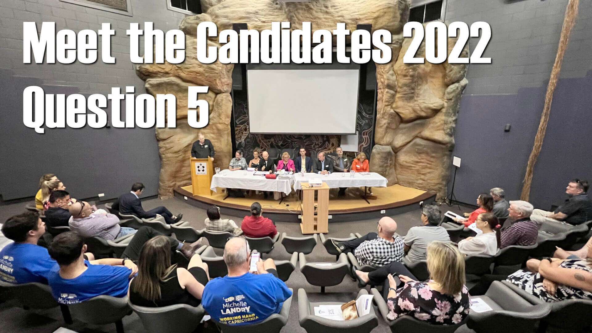 Meet the Candidates for Capricornia 2022 – Question 5